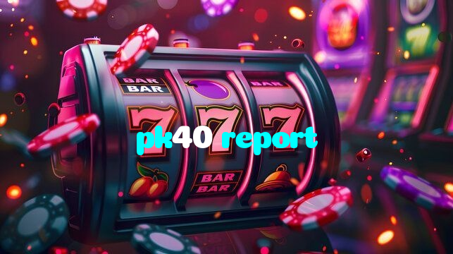 available types of pk40 report bet including pre-match live express and system bets