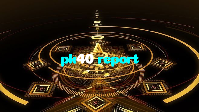 available types of pk40 report bet including pre-match live express and system bets